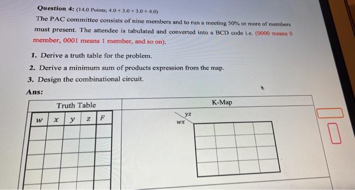 Question 4 14 0 Points 4 0 3 0 3 0 4 0 The Pac Committee Consists Of Nine Members And To Run A Meeting 50 Or More 1