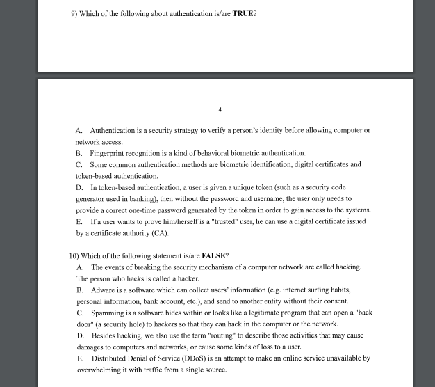 9 Which Of The Following About Authentication Is Are True A Authentication Is A Security Strategy To Verify A Person 1