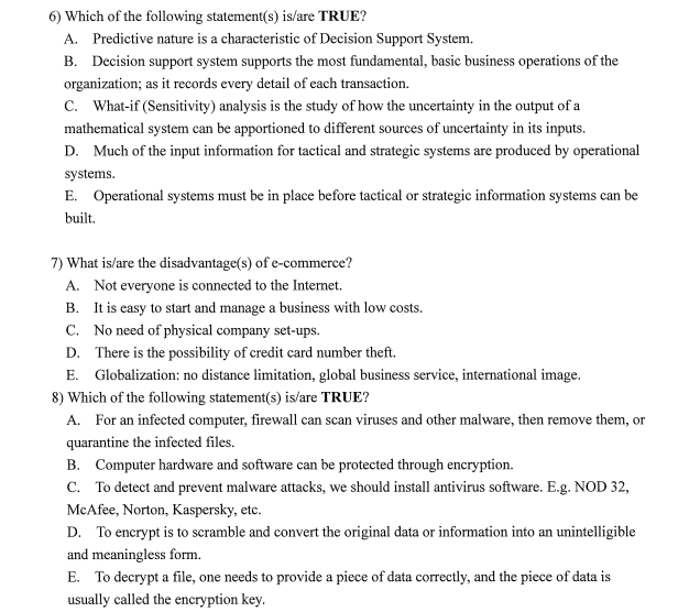 6 Which Of The Following Statement S Is Are True A Predictive Nature Is A Characteristic Of Decision Support System 1