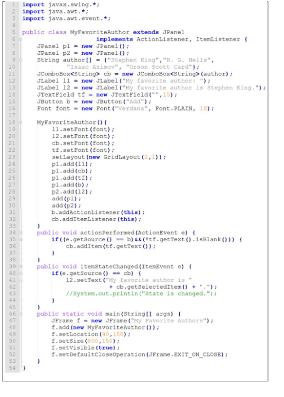 22 Import Javax Swing 2 Import Java Awt 3 Import Java Awt Event 5 Public Class Myfavoriteauthor Extends Jpanel 1