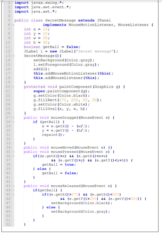 6 7 17 Doo 1 Import Javax Swing 2 Import Java Awt Event 3 Import Java Awt 4 5 Public Class Secretmessage Extend 1