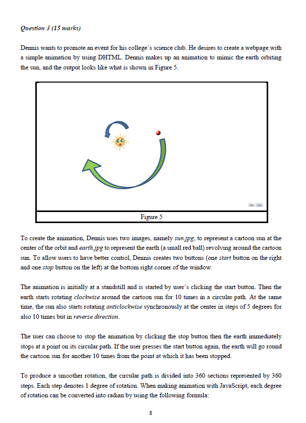 Question 3 15 Marks Dennis Wants To Promote An Event For His College S Science Club He Desires To Create A Webpage Wi 1