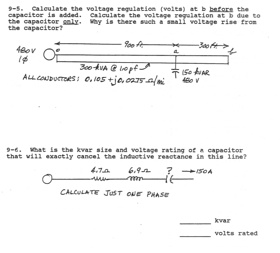 9 5 Calculate The Voltage Regulation Volts At B Before The Capacitor Is Added Calculate The Voltage Regulation At B 1