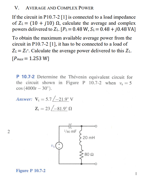 V Average And Complex Power If The Circuit In P10 7 2 1 Is Connected To A Load Impedance Of Z1 10 J10 2 Calcul 1