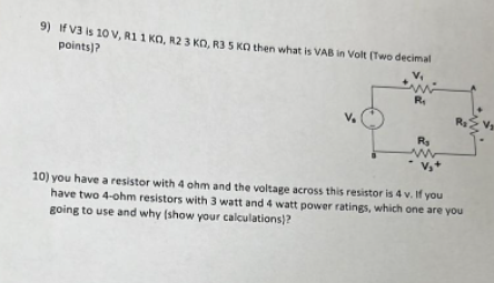 9 If V3 Is 10 V R11 Ko R2 3 Ko Rbs Ko Then What Is Vab In Volt Two Decimal Points V R V Ra Vi R V 10 You Have 1