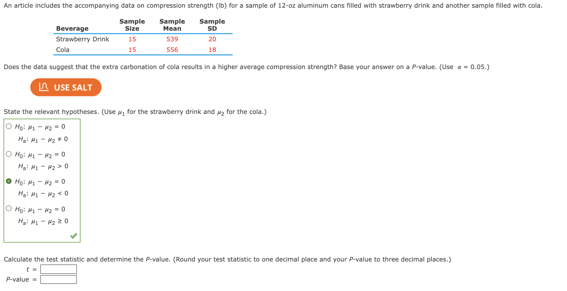 An Article Includes The Accompanying Data On Compression Strength Lb For A Sample Of 12 Oz Aluminum Cans Filled With S 1
