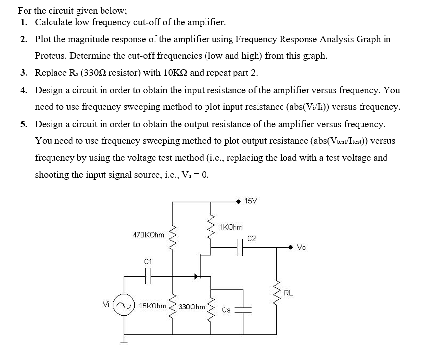 For The Circuit Given Below 1 Calculate Low Frequency Cut Off Of The Amplifier 2 Plot The Magnitude Response Of The 1