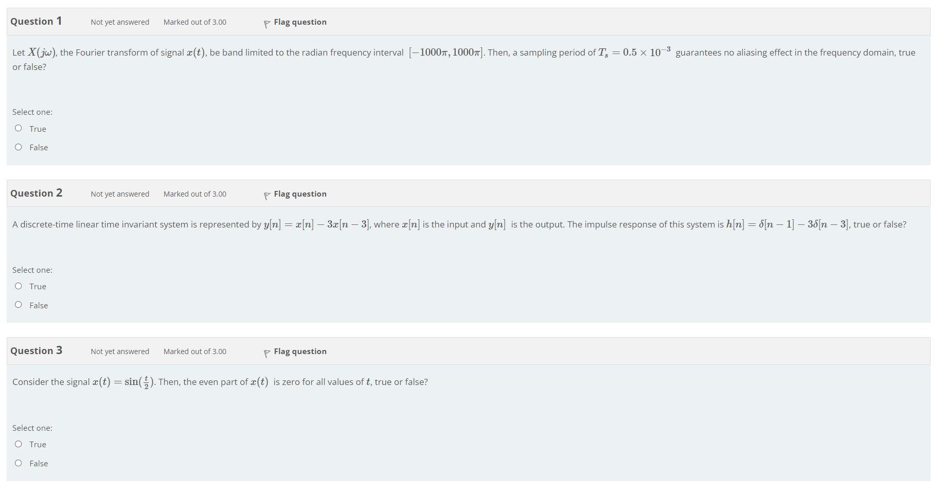 Question 1 Not Yet Answered Marked Out Of 3 00 Flag Question Let X Jw The Fourier Transform Of Signal X T Be Band Li 1