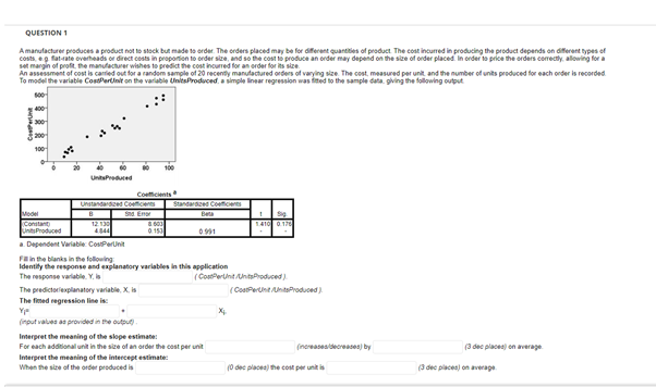 Question 1 Amanufacturer Produces A Product Not To Stock But Made To Ordet The Orders Placed May Be For Different Quant 1