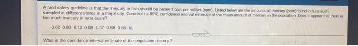 A Food Safety Guideline Is That The Mercury In Tish Should Be Below 1 Port Per Million M Listed Below Are The Amounts 2