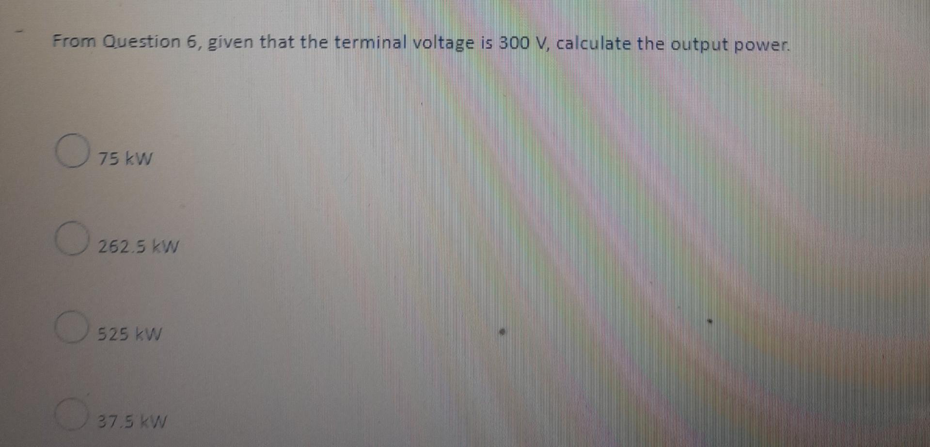 Question 6 1 Point N B The Next 5 Questions Will Follow From This Question A Separately Excited De Machine Is Operat 2