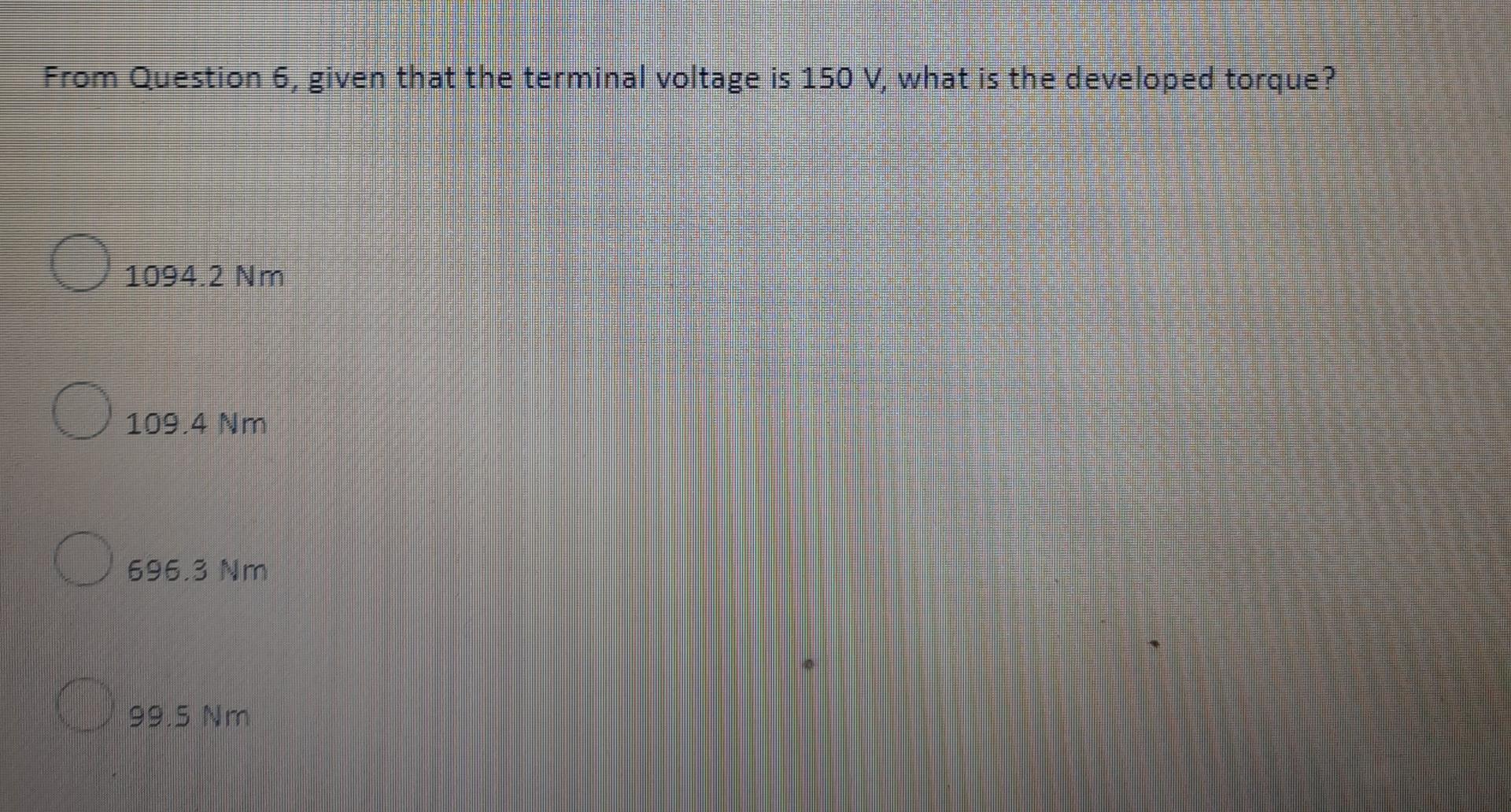 Question 6 1 Point N B The Next 5 Questions Will Follow From This Question A Separately Excited De Machine Is Operat 3