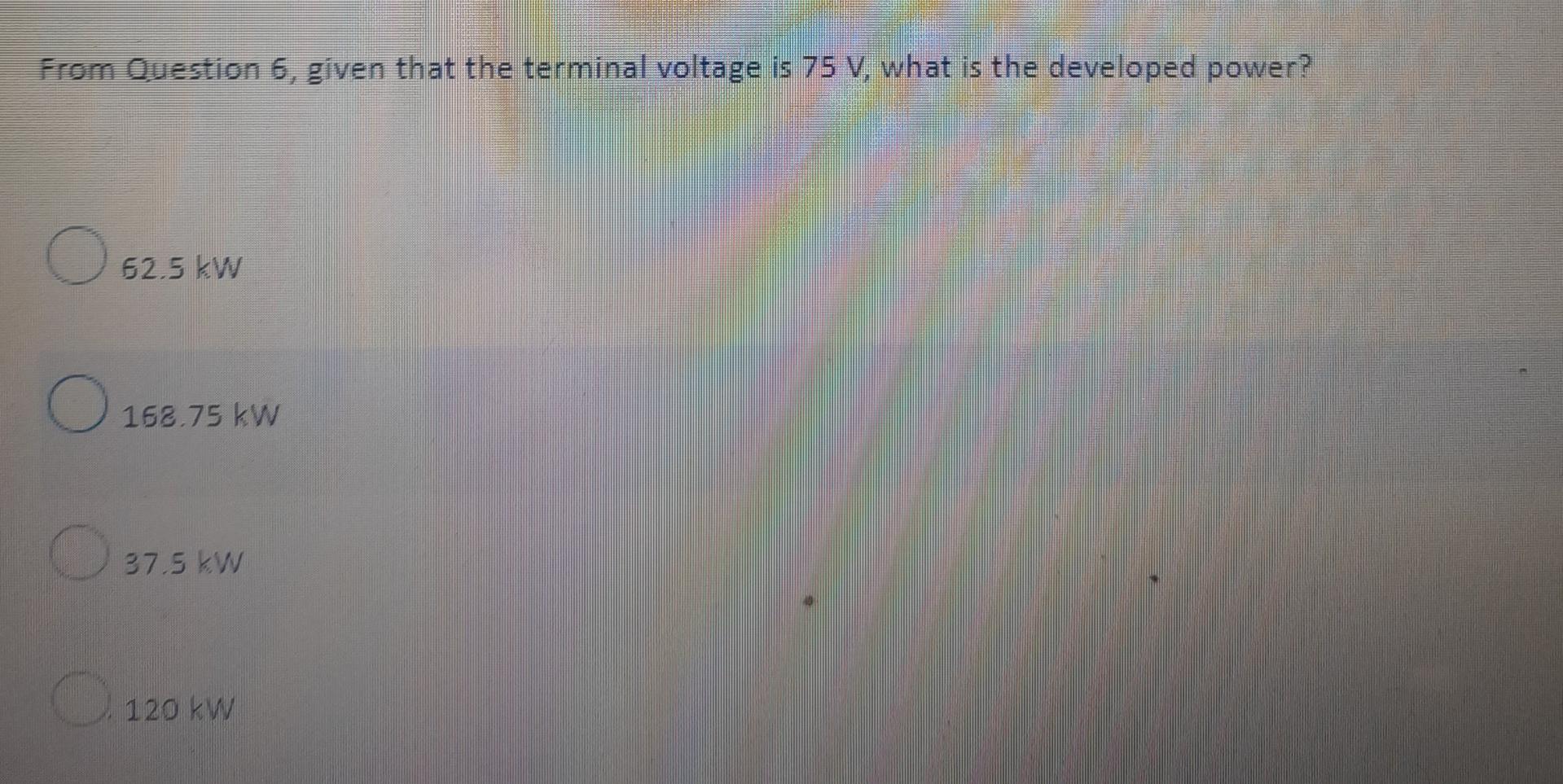 Question 6 1 Point N B The Next 5 Questions Will Follow From This Question A Separately Excited De Machine Is Operat 5