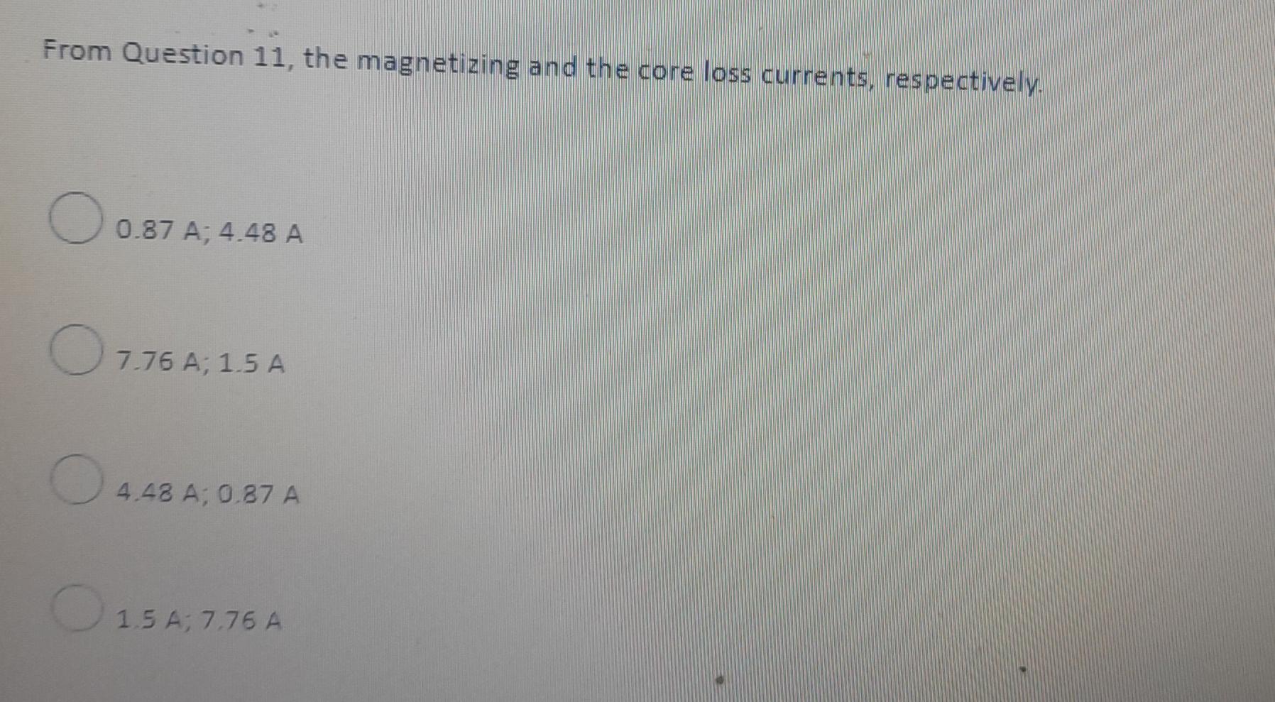 Question 11 2 Points N B The Next 10 Questions Will Follow From This Question A 200 V 50 Hz 6 Pole Y Connecte 4