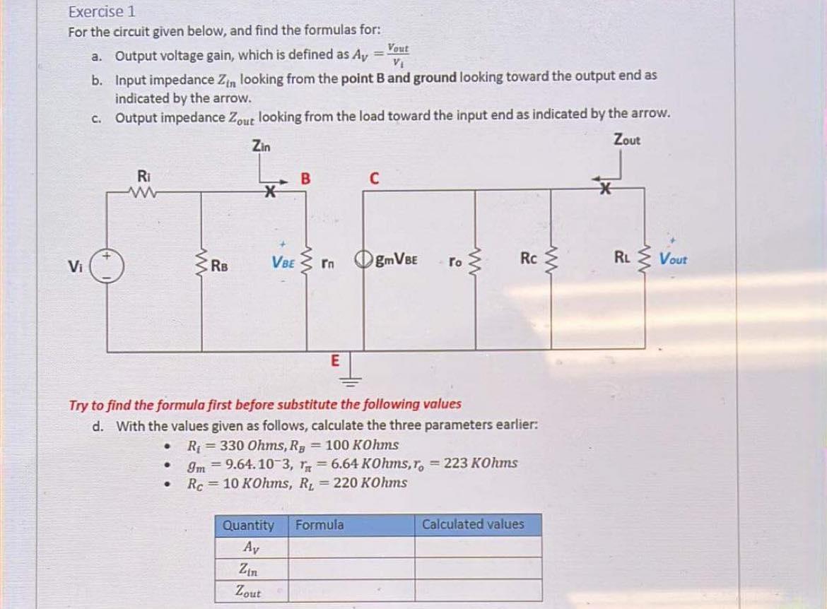 Exercise 1 For The Circuit Given Below And Find The Formulas For Vout A Output Voltage Gain Which Is Defined As Ay 1