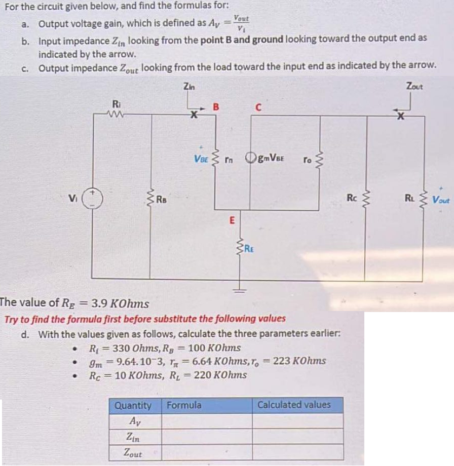 Vout For The Circuit Given Below And Find The Formulas For A Output Voltage Gain Which Is Defined As Ay B Input I 1