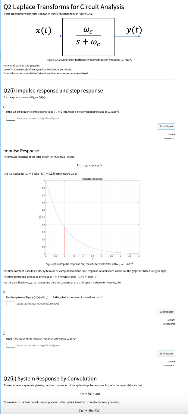 Q2 Laplace Transforms For Circuit Analysis A First Order Butterworth Filter Is Shown In Transfer Function Form In Figure 1