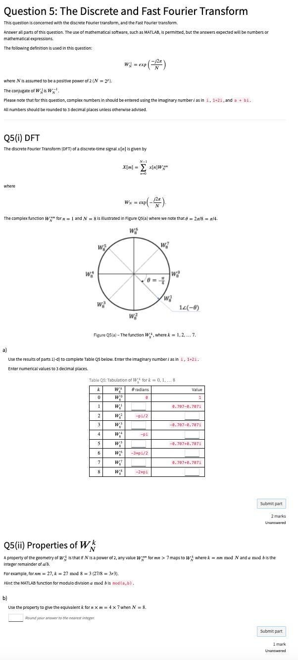 Question 5 The Discrete And Fast Fourier Transform This Question Is Concerned With The Discrete Fourier Transform An 1