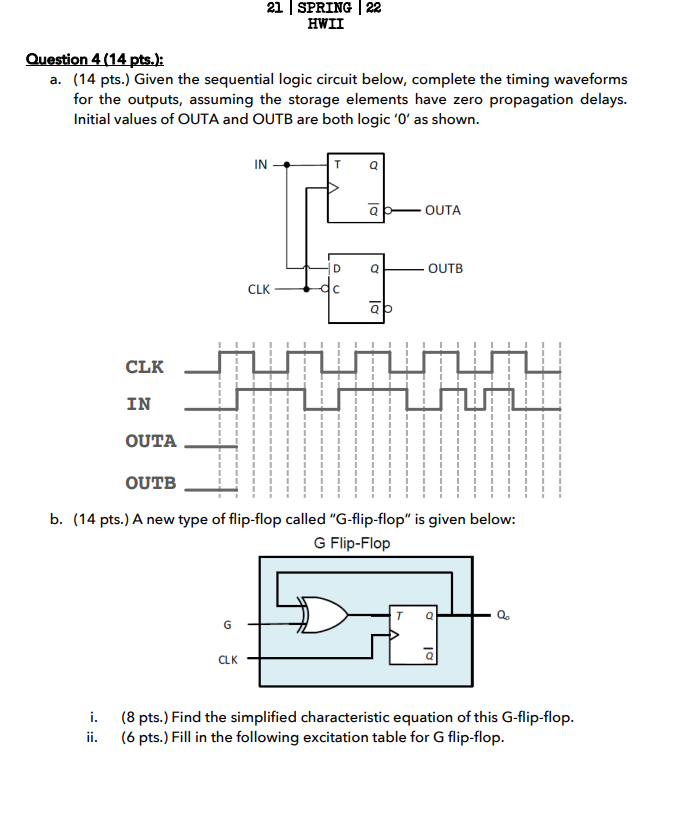 21 Spring 22 Hwii Question 4 14 Pts A 14 Pts Given The Sequential Logic Circuit Below Complete The Timing Wavef 1