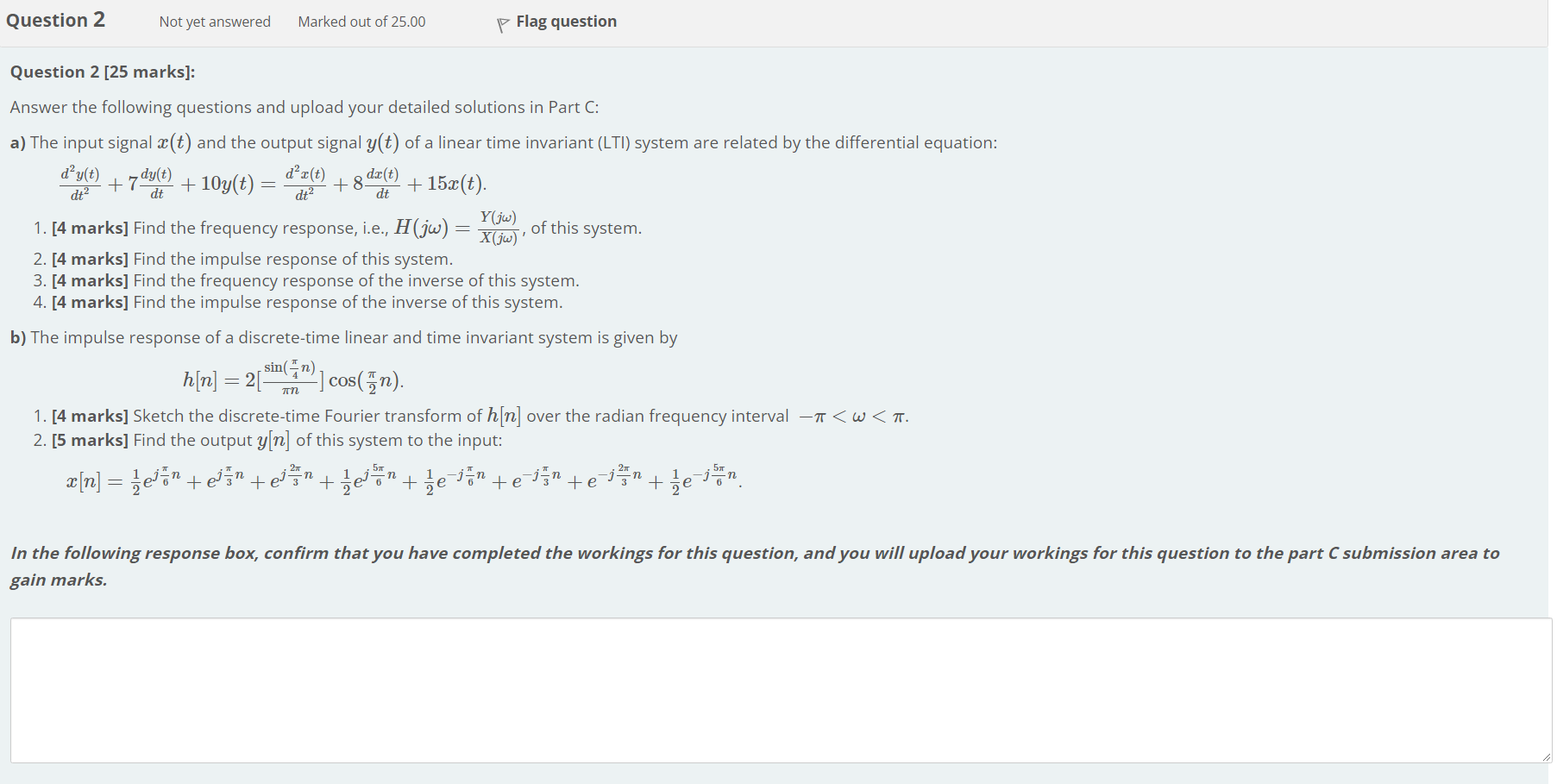 Question 2 Not Yet Answered Marked Out Of 25 00 P Flag Question Question 2 25 Marks D R T D 2 7 Dy T Dt Dt Of This 1
