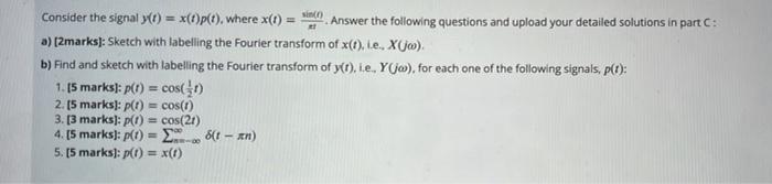 Sino Consider The Signal Y T X T P T Where X T Answer The Following Questions And Upload Your Detailed Solutions I 1