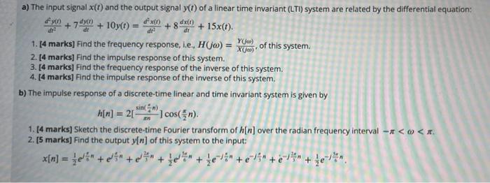De Xeito Dr Dr A The Input Signal X T And The Output Signal Y T Of A Linear Time Invariant Lti System Are Related B 1