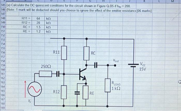 M 55 55 145 A Calculate The Dc Quiescent Conditions For The Circuit Shown In Figure Q B5 If He 200 146 Note 1 Mar 1