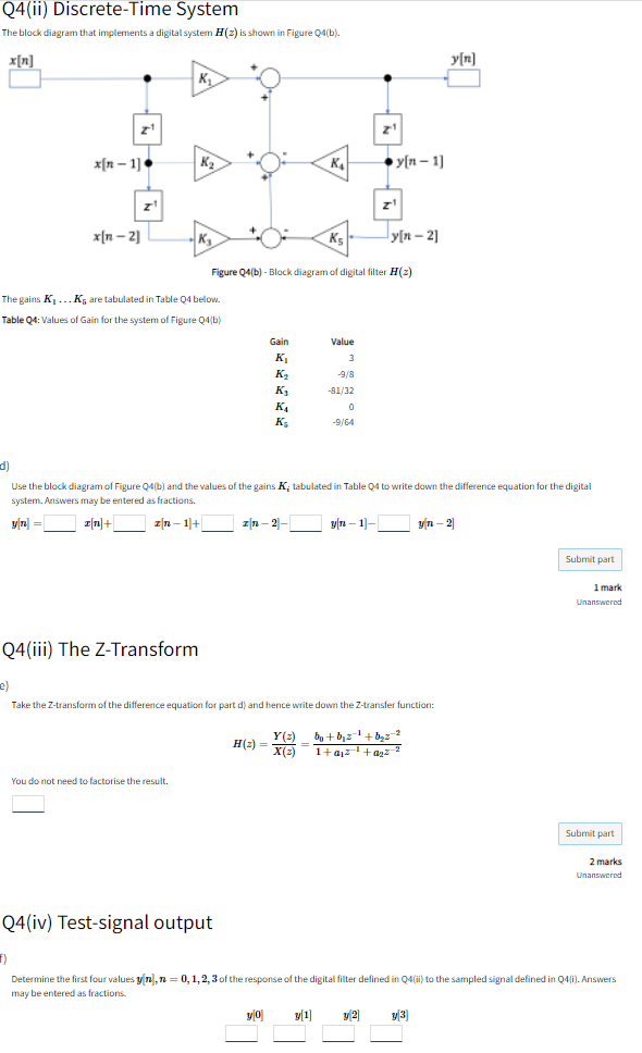 Q4 Ii Discrete Time System The Block Diagram That Implements A Digital System H 2 Is Shown In Figure 04 B X N Y N 1