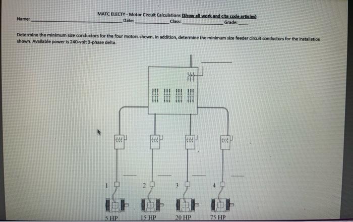 Name Matc Electy Motor Circuit Calculations Show All Work And Cite Code Artiklash Date Class Grade Determine The 1