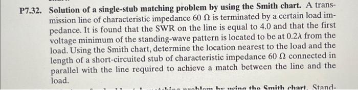 P7 32 Solution Of A Single Stub Matching Problem By Using The Smith Chart A Trans Mission Line Of Characteristic Impe 1