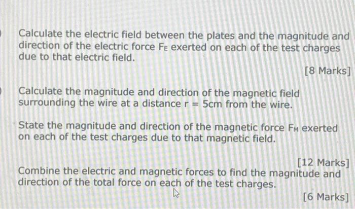 Consider Two Infinite Plates Both Parallel To The Xy Plane Of A Coordinate System The Top Plate Is At The Height Z 2
