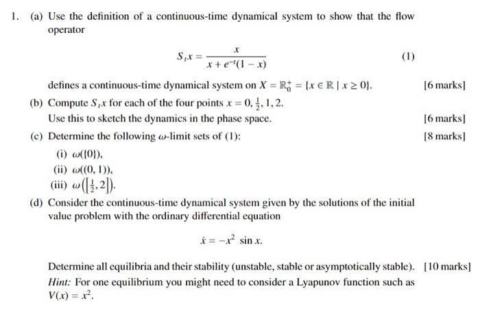 1 A Use The Definition Of A Continuous Time Dynamical System To Show That The Flow Operator Six 1 El 1 X Def 1