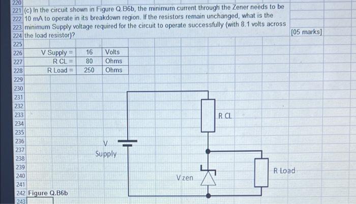 220 221 C In The Circuit Shown In Figure Q B6b The Minimum Current Through The Zener Needs To Be 222 10 Ma To Operate 1