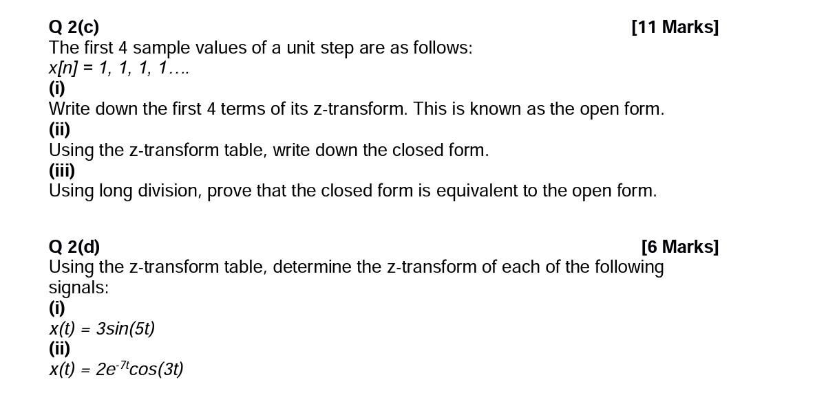 Q 2 C 11 Marks The First 4 Sample Values Of A Unit Step Are As Follows X N 1 1 1 1 1 Write Down The Firs 1