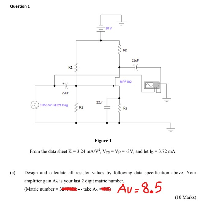 Question 1 20 V Rd 22uf R1 He Mpf 102 11 He 22uf 22uf 0 353 Va Kh2 1 Deg R2 Rs W W Figure 1 From The Data Sheet K 3 24 1