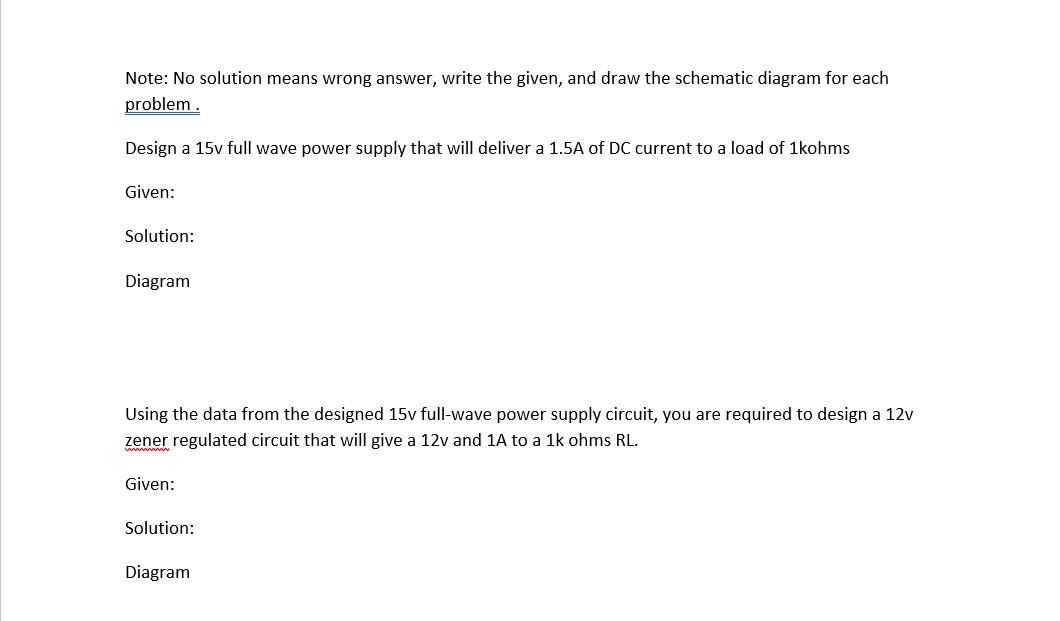 Write The Solution On Paper As For The Diagram Draw The Schematic Diagram On Multsim Application If You Don T Have Mu 1