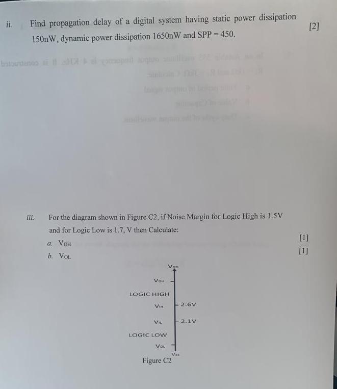 Ii 2 Find Propagation Delay Of A Digital System Having Static Power Dissipation 150 W Dynamic Power Dissipation 1650 1