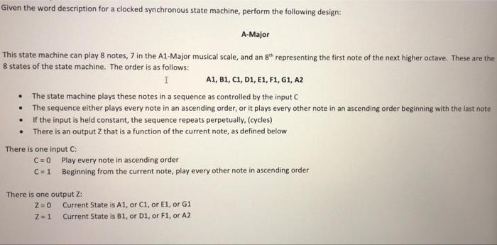Given The Word Description For A Clocked Synchronous State Machine Perform The Following Design A Major This State Mac 1