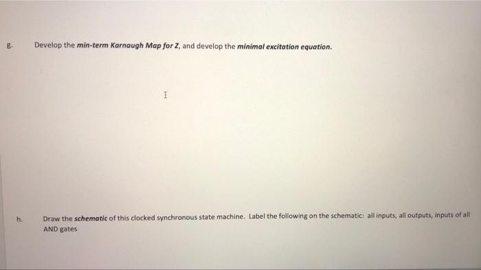 Given The Word Description For A Clocked Synchronous State Machine Perform The Following Design A Major This State Mac 3