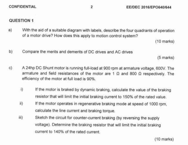 Confidential Ee Dec 2016 Epo640 644 Question 1 A With The Aid Of A Suitable Diagram With Labels Describe The Four Quad 1