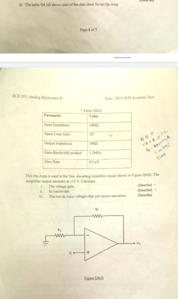 D The Table Q4 D Shows Part Of The Data Sheet For An Op Amp Page 4 Of 7 Ece 351 Analog Electronics Ii Seml 2019 202 1