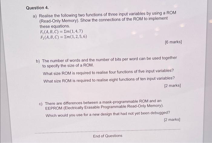 Question 4 A Realise The Following Two Functions Of Three Input Variables By Using A Rom Read Only Memory Show The 1