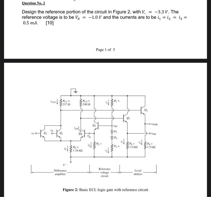 Question No 2 Design The Reference Portion Of The Circuit In Figure 2 With V 3 3 V The Reference Voltage Is To Be 1