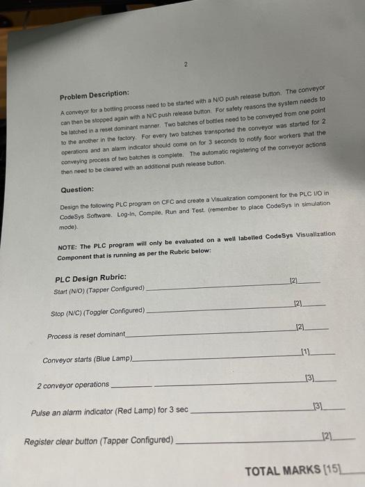 Problem Description A Conveyor For A Bottling Process Need To Be Started With A No Push Release Button The Conveyor Ca 1