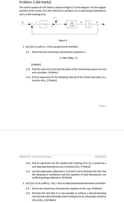 Problem 2 40 Marks The Control System Of A Dc Motor Is Shown In Figure 3 In The Diagram Is The Angular Position Of T 1