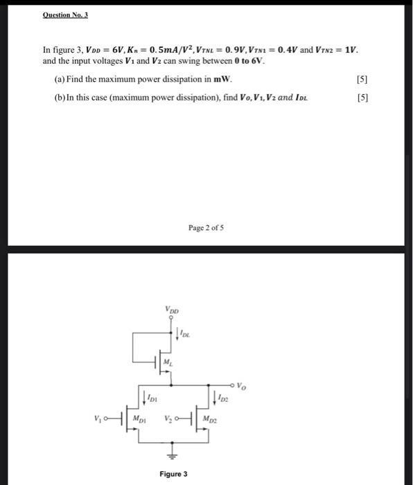 Question No 3 In Figure 3 Vpp 6v K 0 5ma V2 Vtne 0 9v Vrni 0 4v And Vra2 1v And The Input Voltages V1 An 1