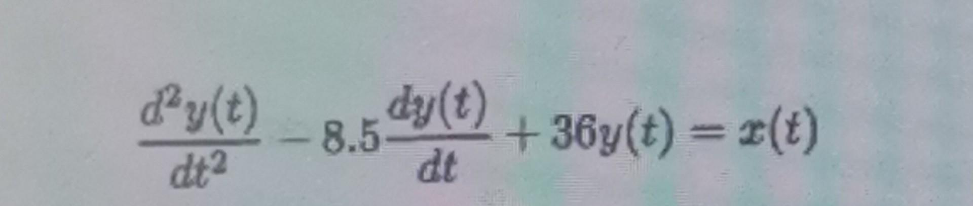 D Y T Dt Dy T 8 5 36y T 2 8 Dt 1