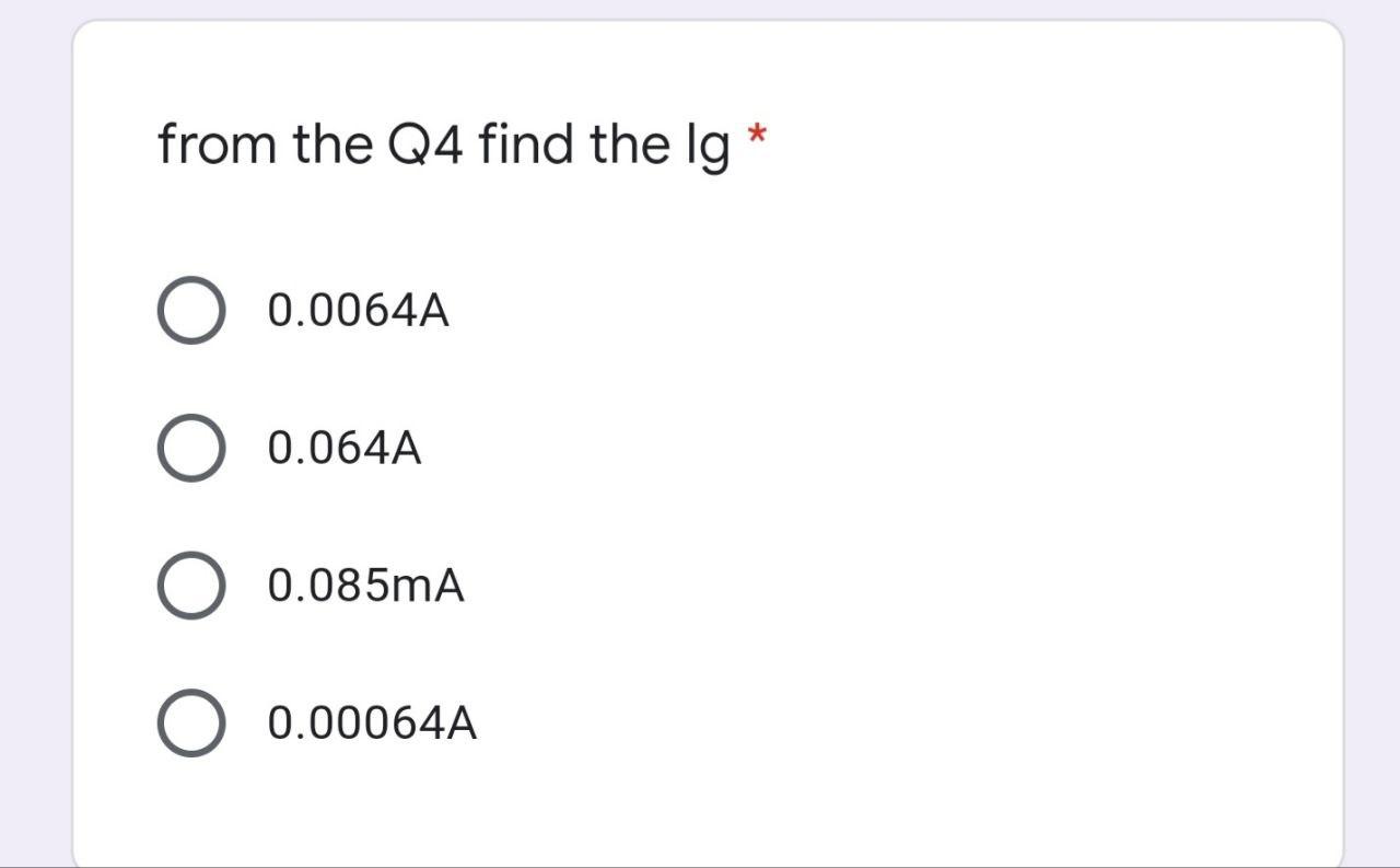 From The Q4 Find The Lg 0 0064a 0 064a 0 085ma 0 00064a Q4 Figure Below Consists Of The Following Find The Unkn 1