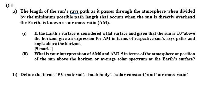 Q1 A The Length Of The Sun S Rays Path As It Passes Through The Atmosphere When Divided By The Minimum Possible Path L 1