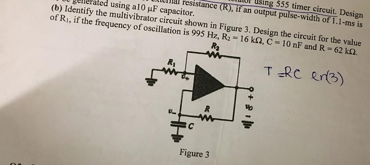 Using 555 Timer Circuit Design Resistance R If An Output Pulse Width Of 1 1 Ms Is Using A10 Uf Capacitor B Identi 1
